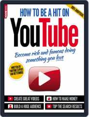 How to be a hit on YouTube Magazine (Digital) Subscription                    October 27th, 2014 Issue