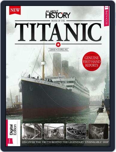 All About History Book of The Titanic December 29th, 2017 Digital Back Issue Cover