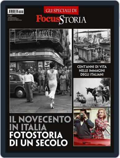 Gli Speciali di Focus Storia: Il novecento in Italia December 11th, 2014 Digital Back Issue Cover