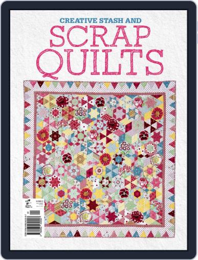 Creative Stash & Scrap Quilts