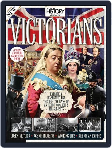 All About History Book Of The Victorians October 1st, 2016 Digital Back Issue Cover