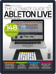 Ultimate Guide to Ableton Live Magazine (Digital) Subscription                    September 7th, 2015 Issue