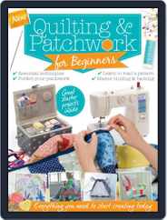 Patchwork & Quilting for Beginners Magazine (Digital) Subscription                    December 1st, 2016 Issue