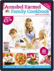 Annabel Karmel Family Cookbook Winter and Christmas 2009 Magazine (Digital) Subscription                    February 1st, 2010 Issue