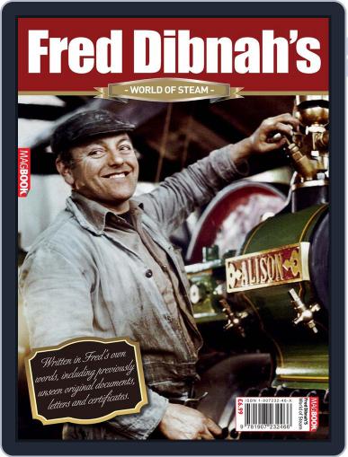 Fred Dibnah's World of Steam July 28th, 2010 Digital Back Issue Cover
