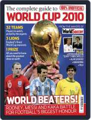 The Complete Guide to World Cup 2010 Magazine (Digital) Subscription                    June 1st, 2010 Issue
