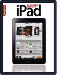 Independent Guide to the iPad Magazine (Digital) Subscription                    July 15th, 2010 Issue