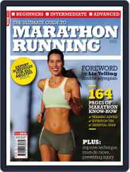 The Ultimate Guide to Marathon Running 2nd edition Magazine (Digital) Subscription                    November 9th, 2010 Issue