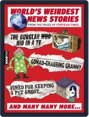 The World's Weirdest News Stories Magazine (Digital) Subscription                    March 1st, 2011 Issue