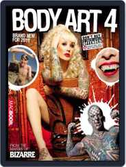 Bizarre Body Art 4 Magazine (Digital) Subscription                    April 14th, 2011 Issue