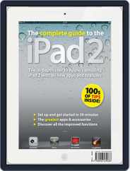 The Complete Guide to the iPad 2 Magazine (Digital) Subscription                    March 31st, 2011 Issue