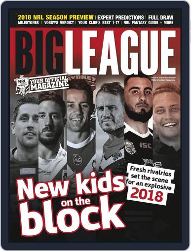 Big League: NRL Season Preview February 1st, 2018 Digital Back Issue Cover