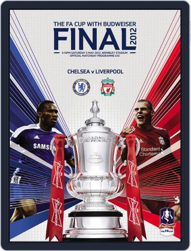 FA Cup Final 2012 Liverpool v Chelsea May 2nd, 2012 Digital Back Issue Cover