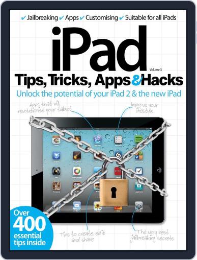 iPad Tips, Tricks, Apps & Hacks Vol 3 May 22nd, 2012 Digital Back Issue Cover