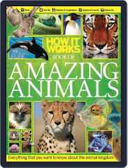 How It Works Book of Amazing Animals Magazine (Digital) Subscription                    January 1st, 1970 Issue