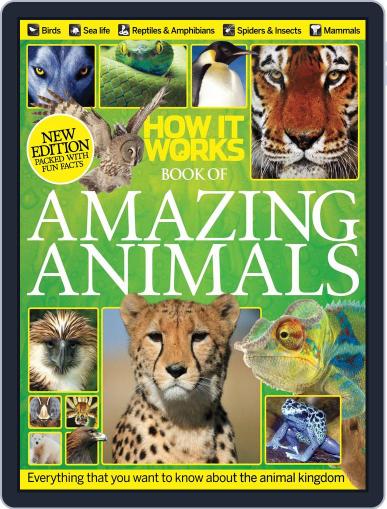 How It Works Book of Amazing Animals Magazine (Digital) September 1st, 2013 Issue Cover