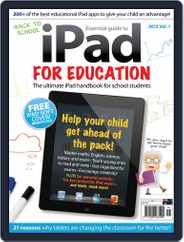 iPad for Education Magazine (Digital) Subscription March 6th, 2013 Issue