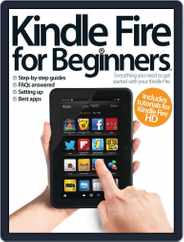 Kindle Fire For Beginners Magazine (Digital) Subscription                    March 28th, 2013 Issue