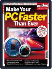 Computer Active Make Your PC Faster Than Ever Magazine (Digital) Subscription                    August 13th, 2013 Issue