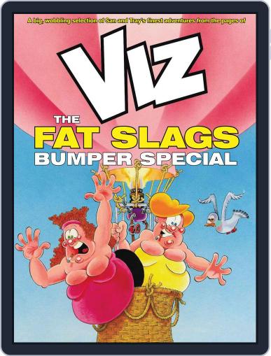 Viz Fat Slags Bumper Special August 13th, 2013 Digital Back Issue Cover