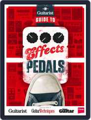 Guitarist Presents - Guide To Effects Pedals Magazine (Digital) Subscription                    October 23rd, 2013 Issue