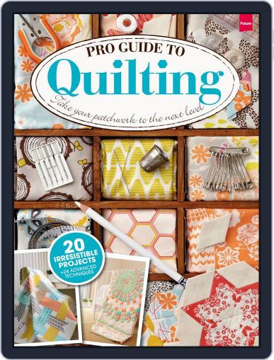 Pro Guide to Quilting April 28th, 2014 Digital Back Issue Cover