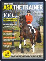 Horse & Hound Ask The Trainer Magazine (Digital) Subscription                    May 8th, 2015 Issue