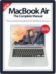 MacBook Air The Complete Manual Magazine (Digital) Subscription                    December 3rd, 2014 Issue
