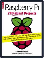 Raspberry Pi 21 Brilliant Projects Magazine (Digital) Subscription                    July 18th, 2014 Issue
