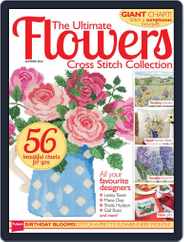 The Ultimate Flowers Cross Stitch Collection Magazine (Digital) Subscription                    August 5th, 2014 Issue