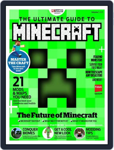 The Ultimate Guide to Minecraft! Volume 4 March 4th, 2015 Digital Back Issue Cover