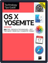 OS X Yosemite Technology Tips Guide Magazine (Digital) Subscription                    July 29th, 2015 Issue