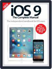 iOS 9 The Complete Manual Magazine (Digital) Subscription October 7th, 2015 Issue