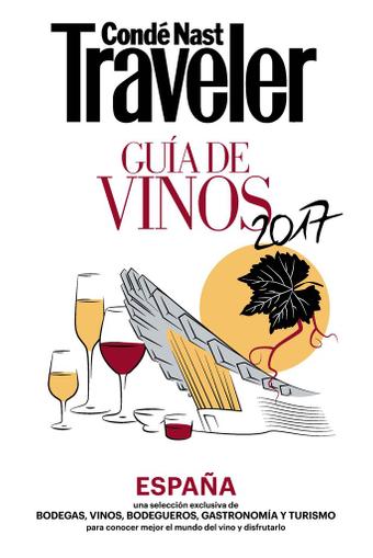Condé Nast Traveler. GUIA DE VINOS January 1st, 2017 Digital Back Issue Cover