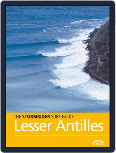 The Stormrider Surf Guide: Lesser Antilles