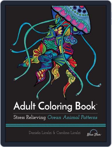 Adult Coloring Book: Ocean Animal Patterns July 1st, 2016 Digital Back Issue Cover