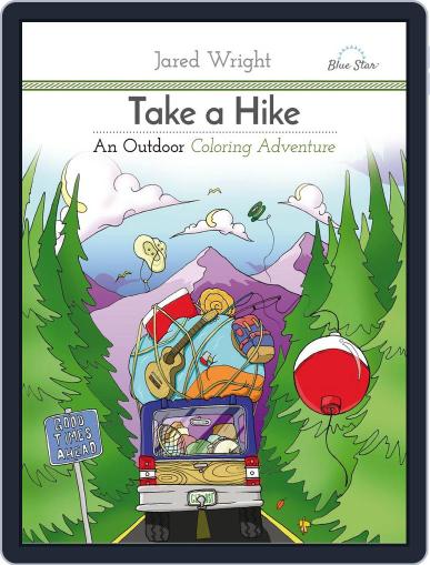 Take A Hike: An Outdoor Coloring Adventure July 1st, 2016 Digital Back Issue Cover