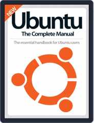 Ubuntu The Complete Manual Magazine (Digital) Subscription                    August 31st, 2016 Issue