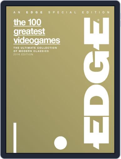 Edge Special Edition: The 100 Greatest Videogames (2016 edition)