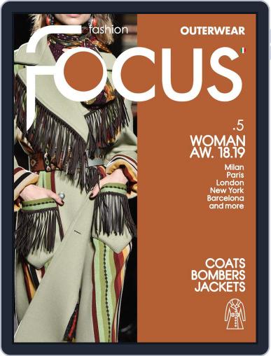 FASHION FOCUS WOMAN OUTERWEAR April 23rd, 2018 Digital Back Issue Cover
