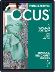 FASHION FOCUS WOMAN EVENING.COCKTAIL (Digital) Subscription                    April 23rd, 2018 Issue