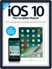 iOS 10 The Complete Manual Magazine (Digital) Subscription                    September 30th, 2016 Issue