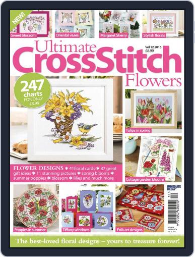 Ultimate Cross Stitch Flowers February 1st, 2017 Digital Back Issue Cover