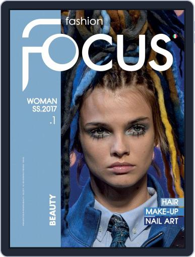 FASHION FOCUS WOMAN BEAUTY March 1st, 2017 Digital Back Issue Cover