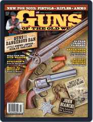 Guns of the Old West Magazine (Digital) Subscription April 1st, 2022 Issue