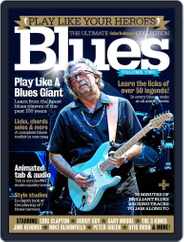 Play Like Your Heroes: Blues Volume Two Magazine (Digital) Subscription                    March 1st, 2017 Issue