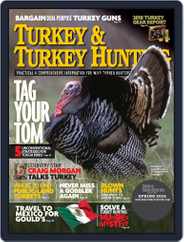 Turkey & Turkey Hunting Magazine (Digital) Subscription                    February 20th, 2018 Issue