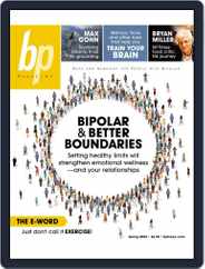 bp Magazine for Bipolar Magazine (Digital) Subscription March 1st, 2022 Issue