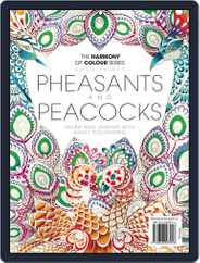 Colouring Book: Pheasants and Peacocks Magazine (Digital) Subscription                    June 1st, 2017 Issue