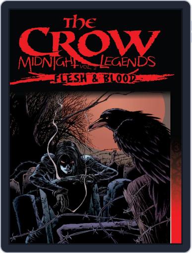 The Crow Midnight Legends, Vol. 2: Flesh & Blood